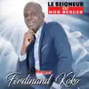 BERGER FERDINAND KOKO - LE SEIGNEUR EST MON BERGER